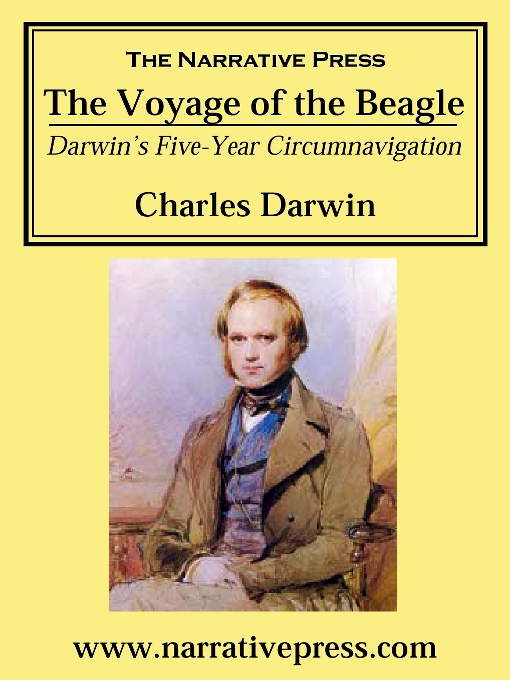 Title details for The Voyage of the Beagle by The Narrative Press - Available